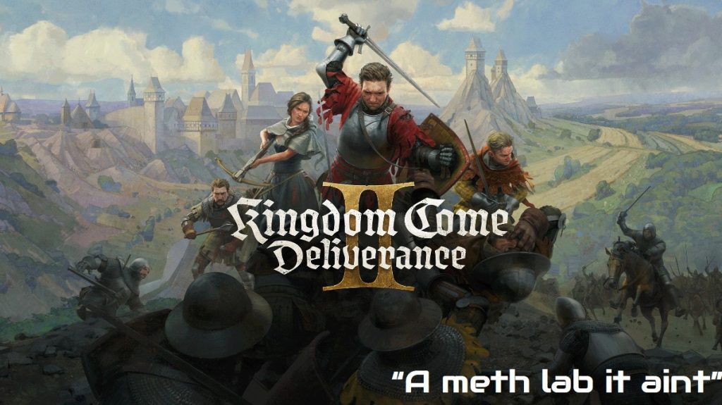 Kingdom Come Deliverance "A meth lab it aint" Session 2