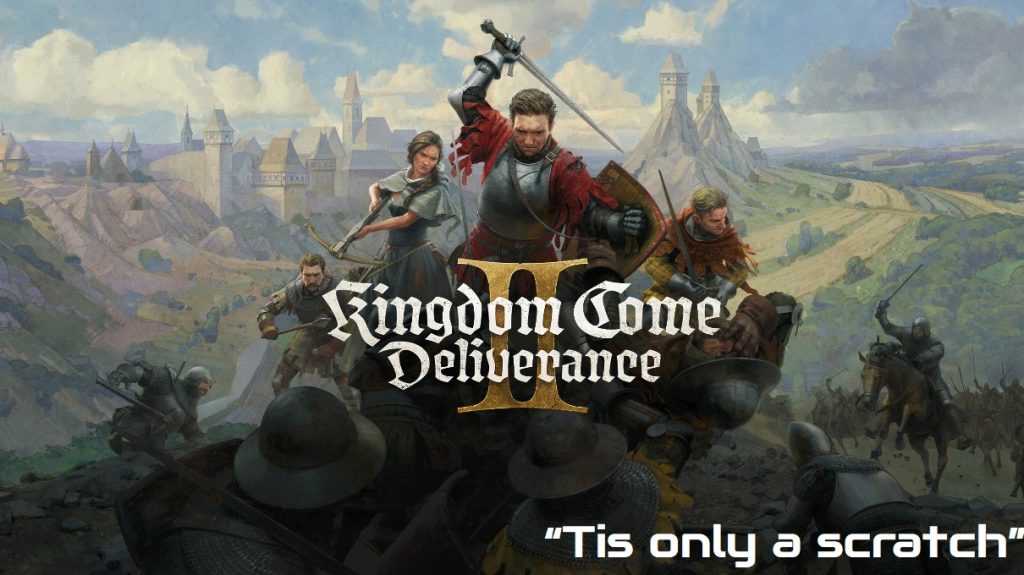 Kingdom Come Deliverance II "Tis only a scratch" Session 5