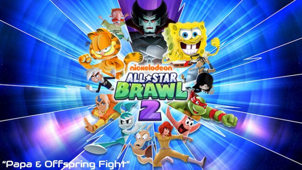 Nickelodeon All Star Brawl 2 "Offspring & Papa FIGHT"