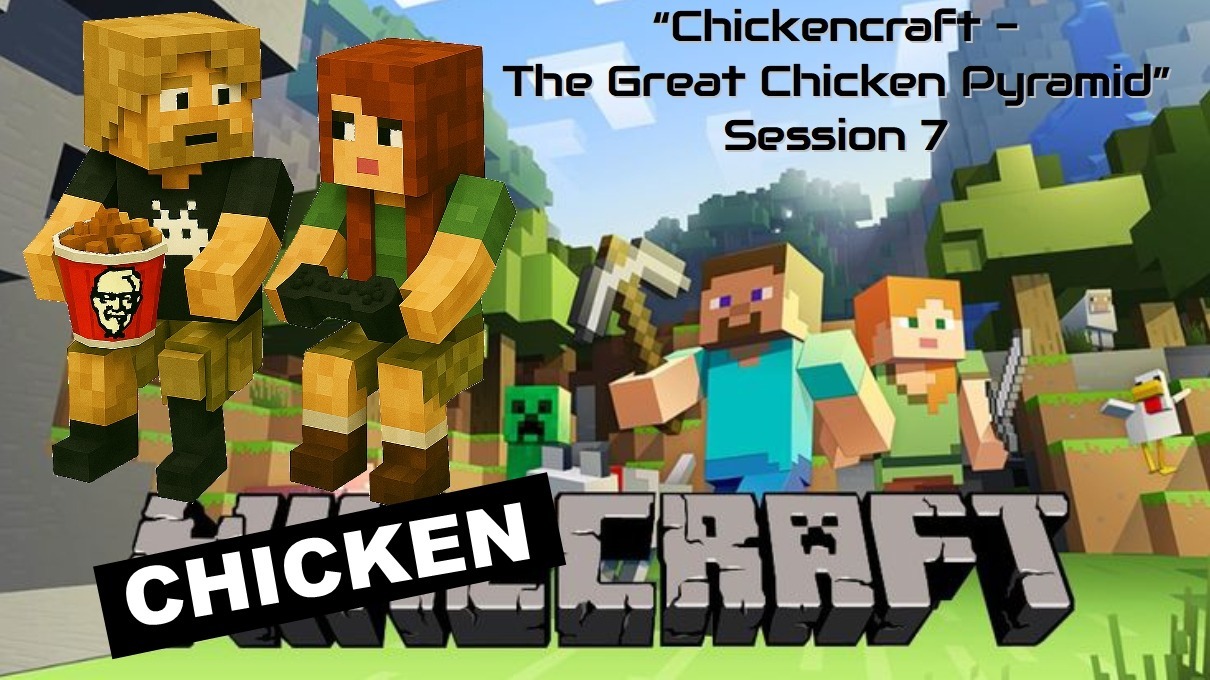 Minecraft "Solo KFC Continued - The Great Chicken Pyramid" Session 7