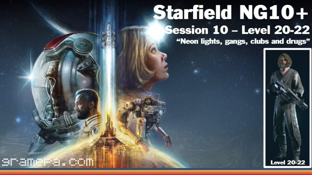 Starfield “On to Neon, Euthorika, Ryujin and BorealUS"
