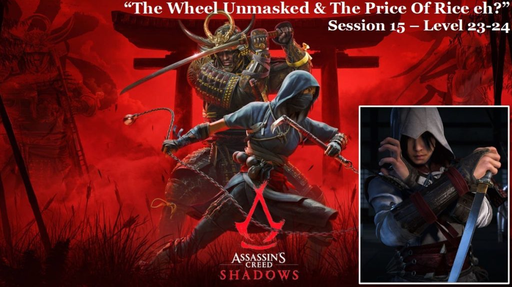 Assassins Creed Shadows “The Wheel Unmasked _ The Price Of Rice”
