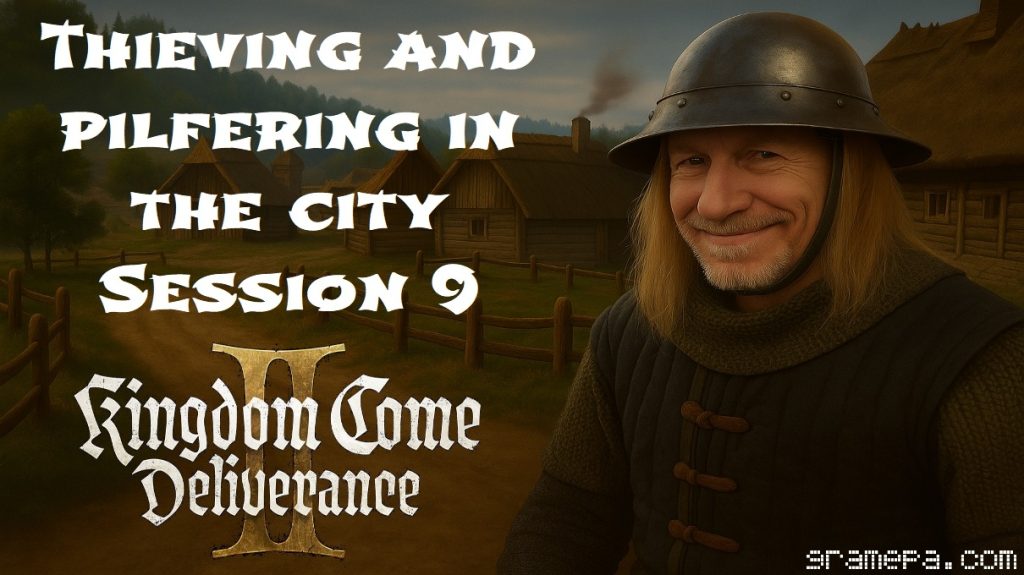 Kingdom Come Deliverance II "Thieving in the city" Session 1.9 _ gramepa solo gaming
