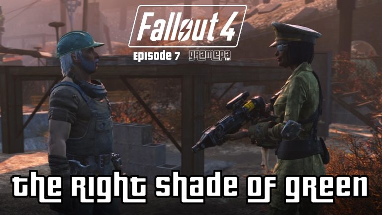 Fallout 4 _ The Right Shade Of Green _ Episode 7 _ Gramepa Raw Gameplay