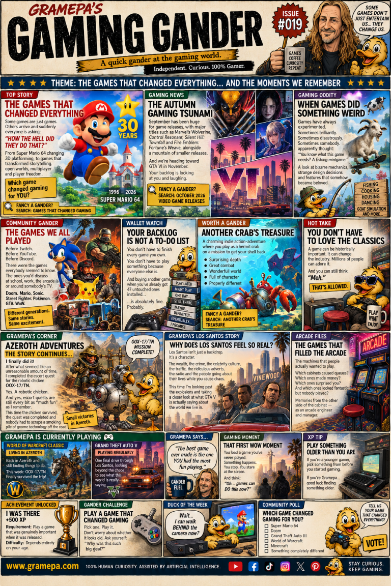 GRAMEPA’S GAMING GANDER — ISSUE #019
